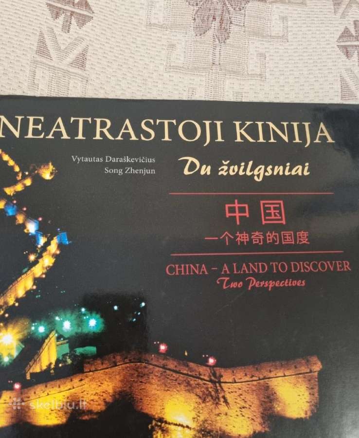 Neatrastoji Kinija , Du žvilgsniai - nuotraukos Nr. 2