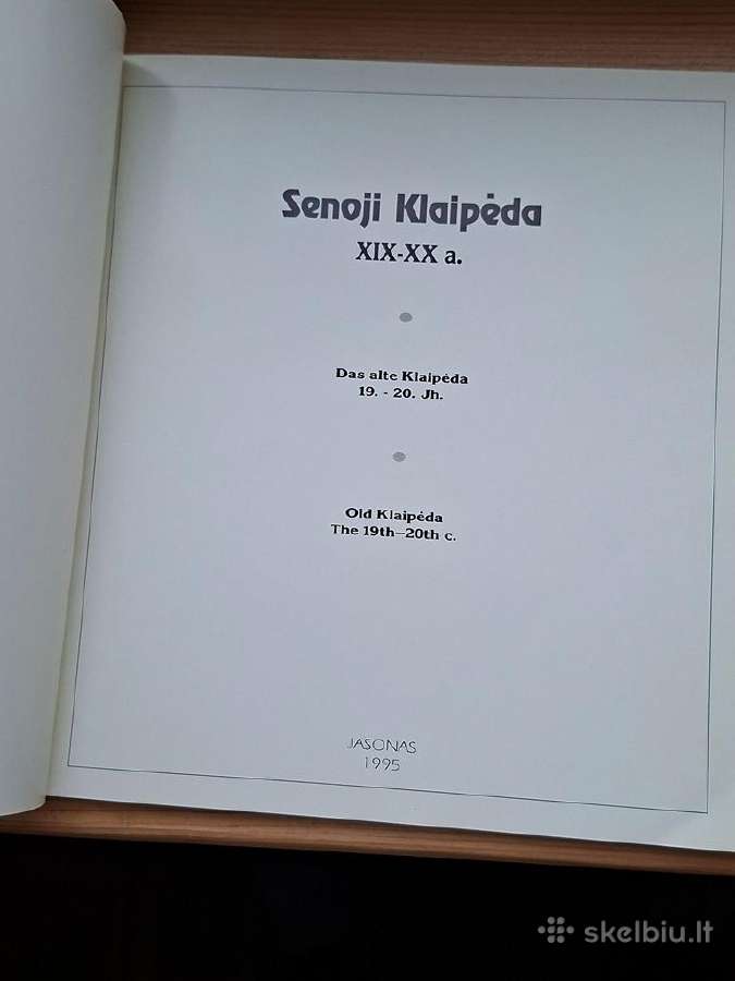 Knyga 1995m. Senoji Klaipėda XIX–XX a. - nuotraukos Nr. 2