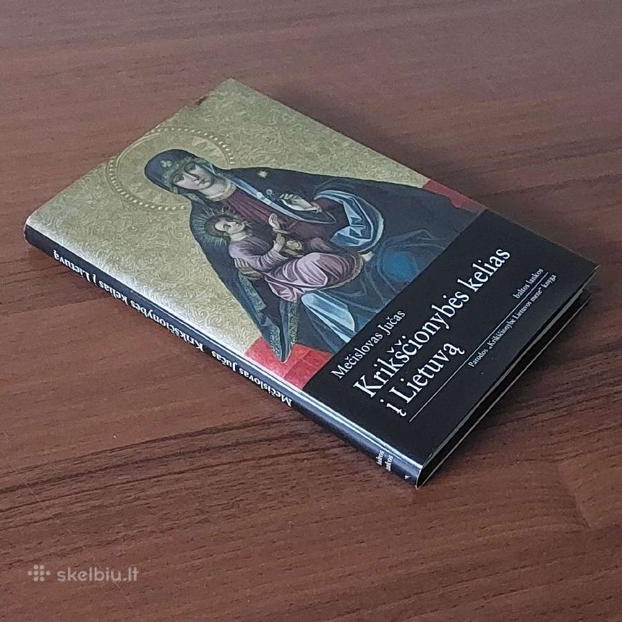 Mečislovas Jučas - Kriščionybės kelias į Lietuvą - nuotraukos Nr. 3