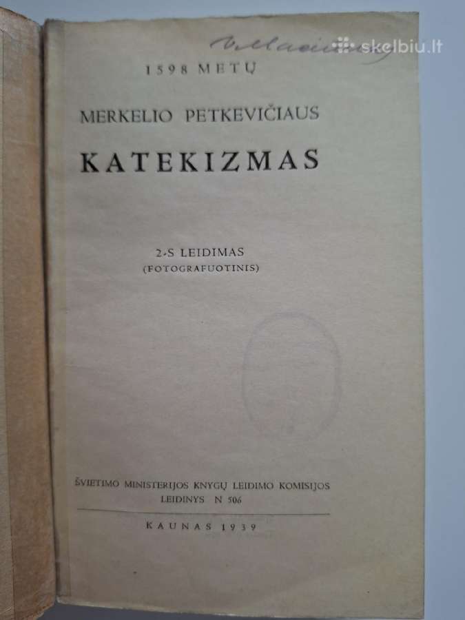 1598 metų Merkelio Petkevičiaus katekizmas (1939) - nuotraukos Nr. 2