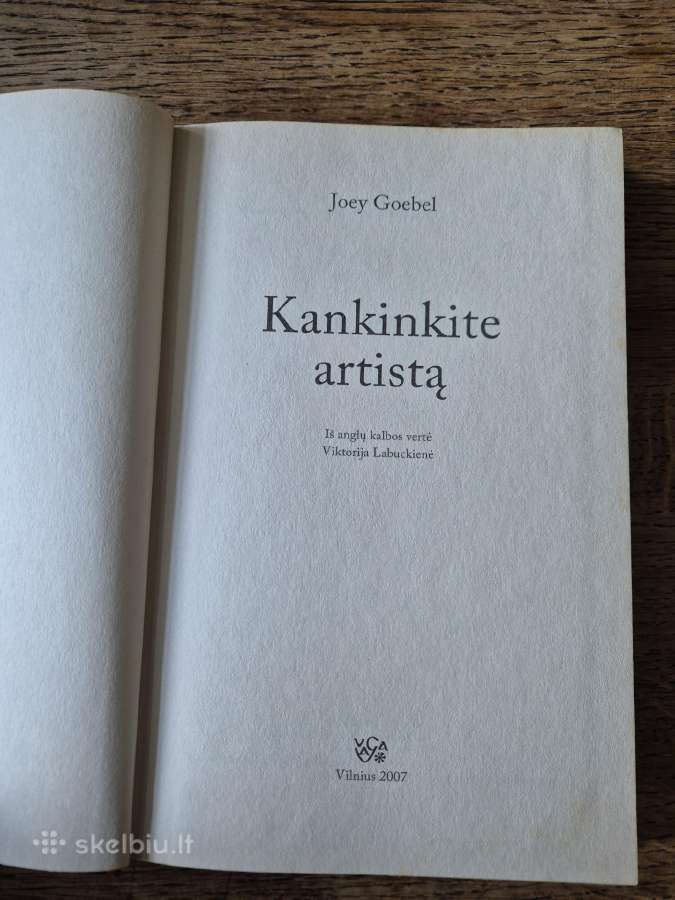 Kankinkite artistą (Joey Goebel) - nuotraukos Nr. 4