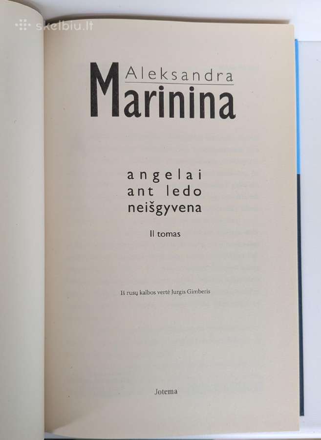 Angelai ant ledo neišgyvena (II tomas) - nuotraukos Nr. 5