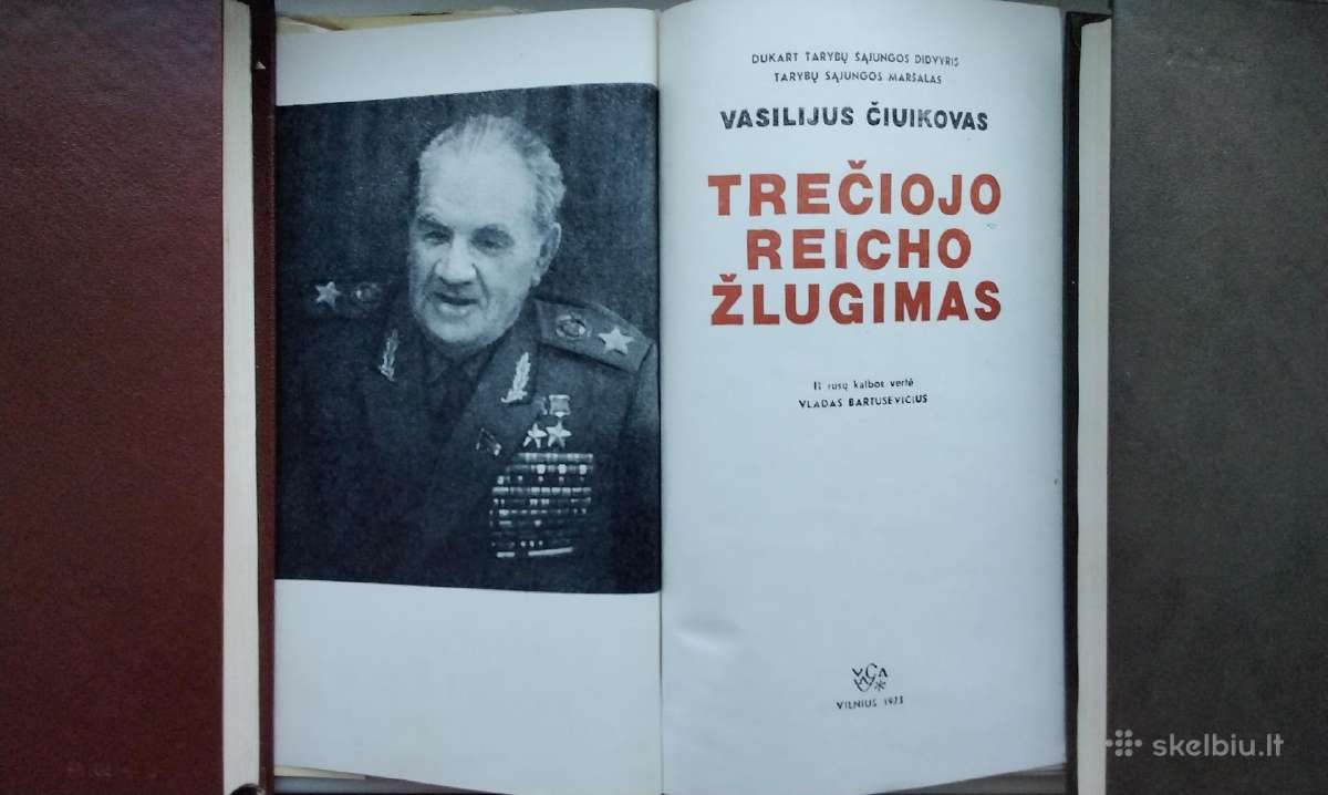 V. Čiuikovas. Trečiojo reicho žlugimas. 1975 m. l - nuotraukos Nr. 2