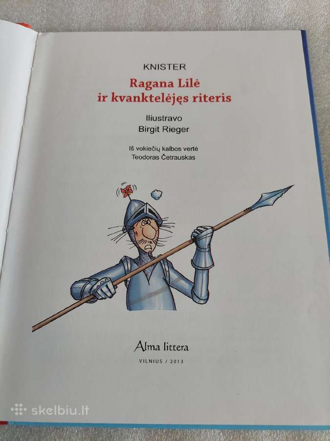 Ragana Lilė ir kvanktelėjęs riteris - nuotraukos Nr. 2