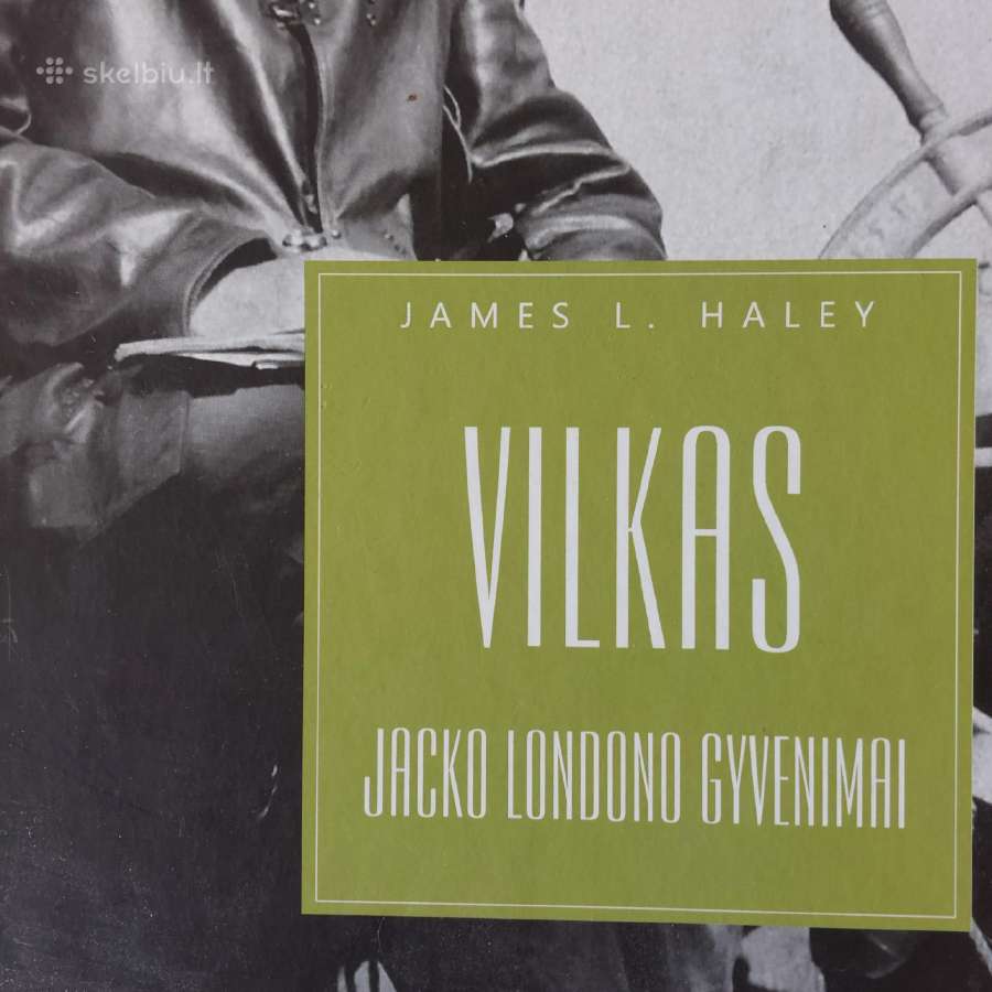 James L. Haley - " Vilkas / J. Londono gyvenimai" - nuotraukos Nr. 2