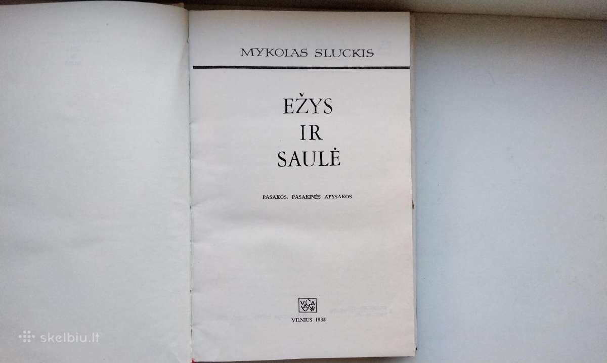 M. Sluckis. Ežys ir saulė. 1985 m. - nuotraukos Nr. 2