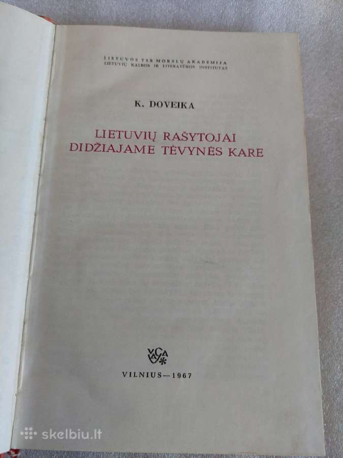 Lietuvių rašytojai Didžiajame Tėvynės kare - nuotraukos Nr. 2