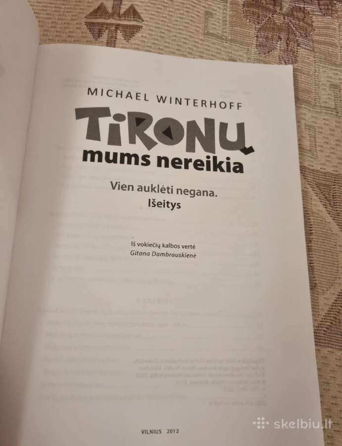 Tironų mums nereikia - nuotraukos Nr. 2