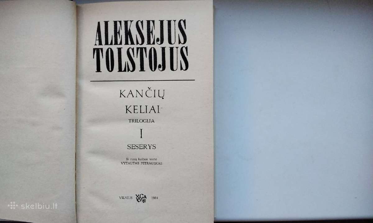 A. Tolstojus. Kančių keliai. 1,2,3 tomai. 1984 m. - nuotraukos Nr. 3
