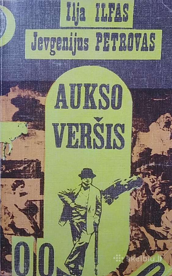 Dvylika kėdžių , Aukso veršis 2 knygos už 1€ - nuotraukos Nr. 4