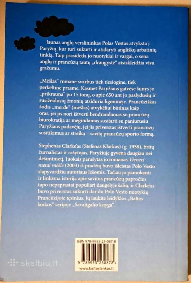 Vieneri metai mėšle. Stephen Clarke - nuotraukos Nr. 2