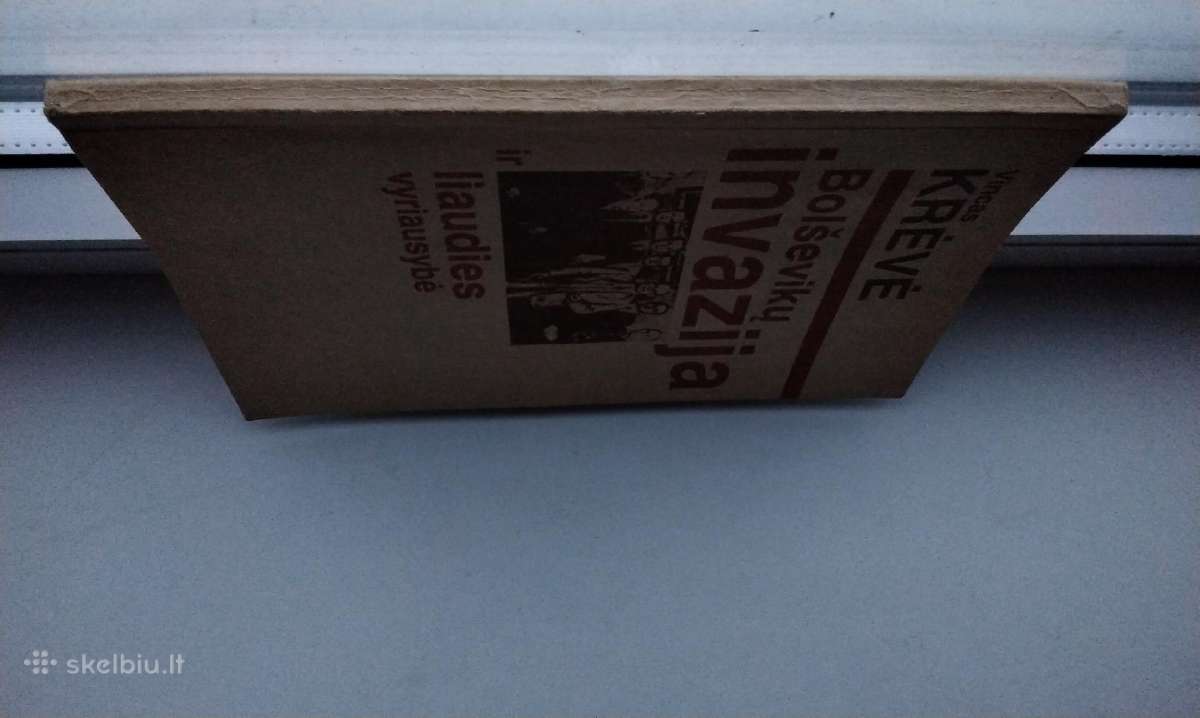 V. Krėvė. Bolševikų invazija ir liaudies vyriausyb - nuotraukos Nr. 13