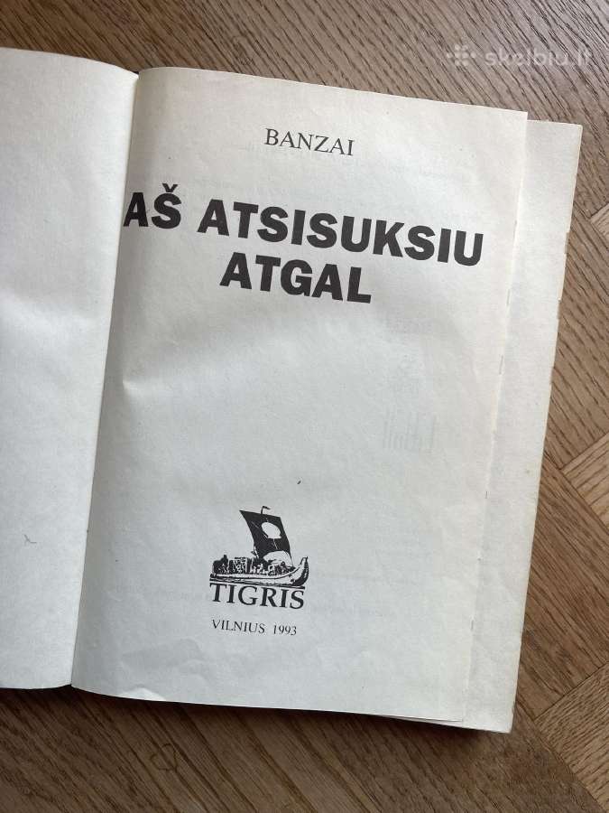 Foje knyga “Aš atsisuksiu atgal - nuotraukos Nr. 2
