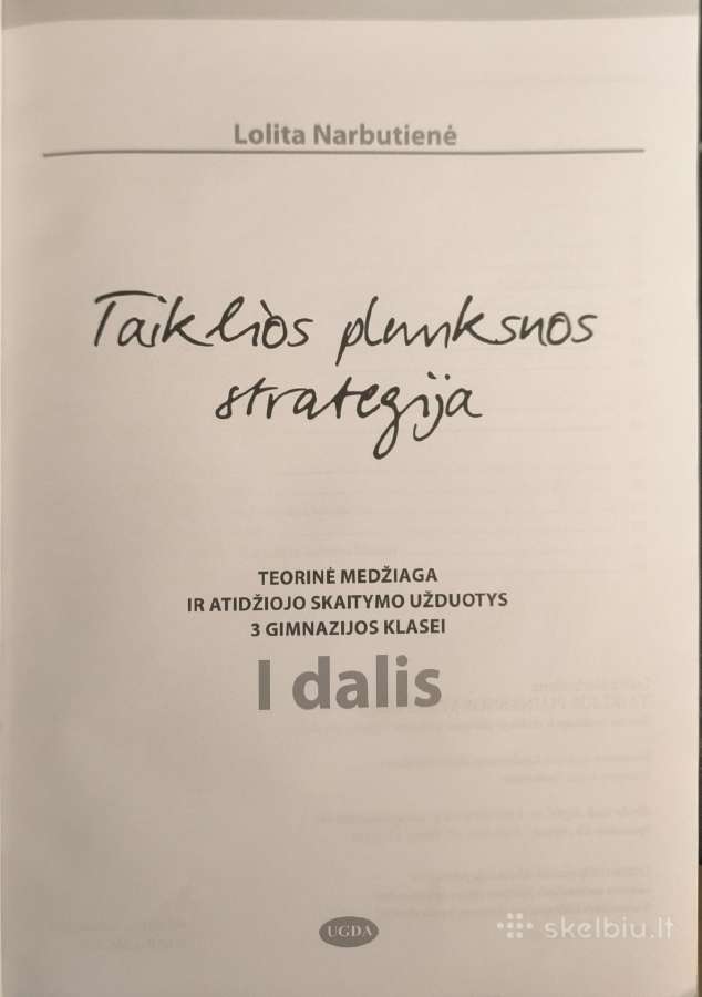 Tikslios plunksnos strategija. 11kl/12kl - nuotraukos Nr. 2
