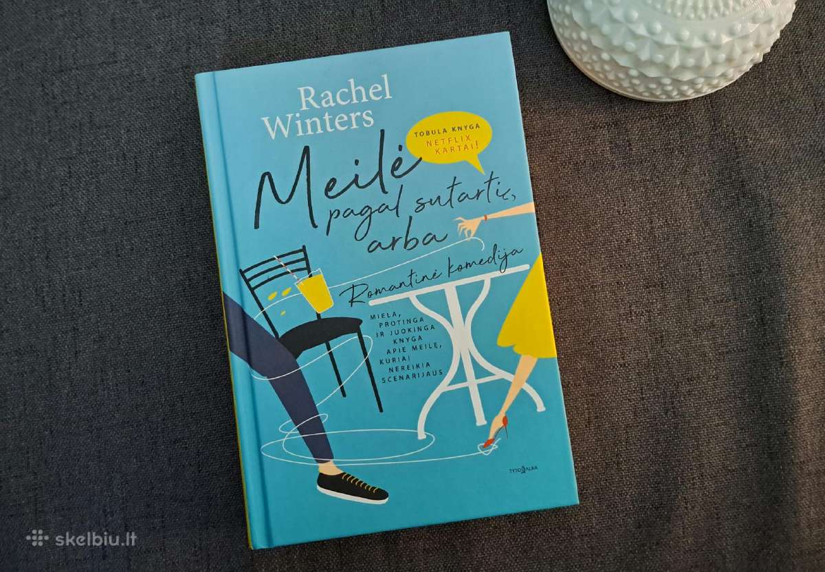 Knyga : Rachel Winters - " Meilė Pagal Sutarti. - nuotraukos Nr. 5