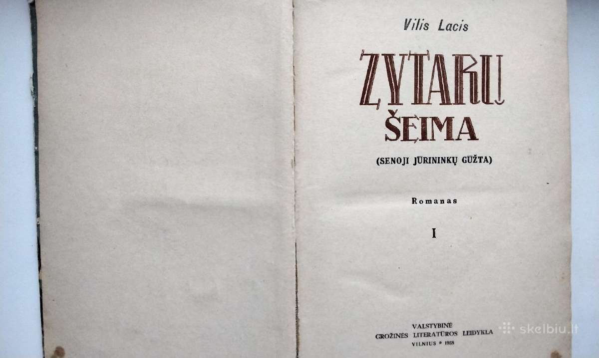 V. Lacis. Zytarų šeima. I tomas. 1958 m. leid. - nuotraukos Nr. 2