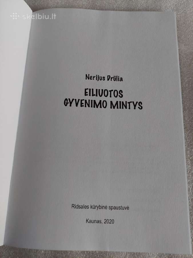 Eiliuotos gyvenimo mintys - nuotraukos Nr. 2