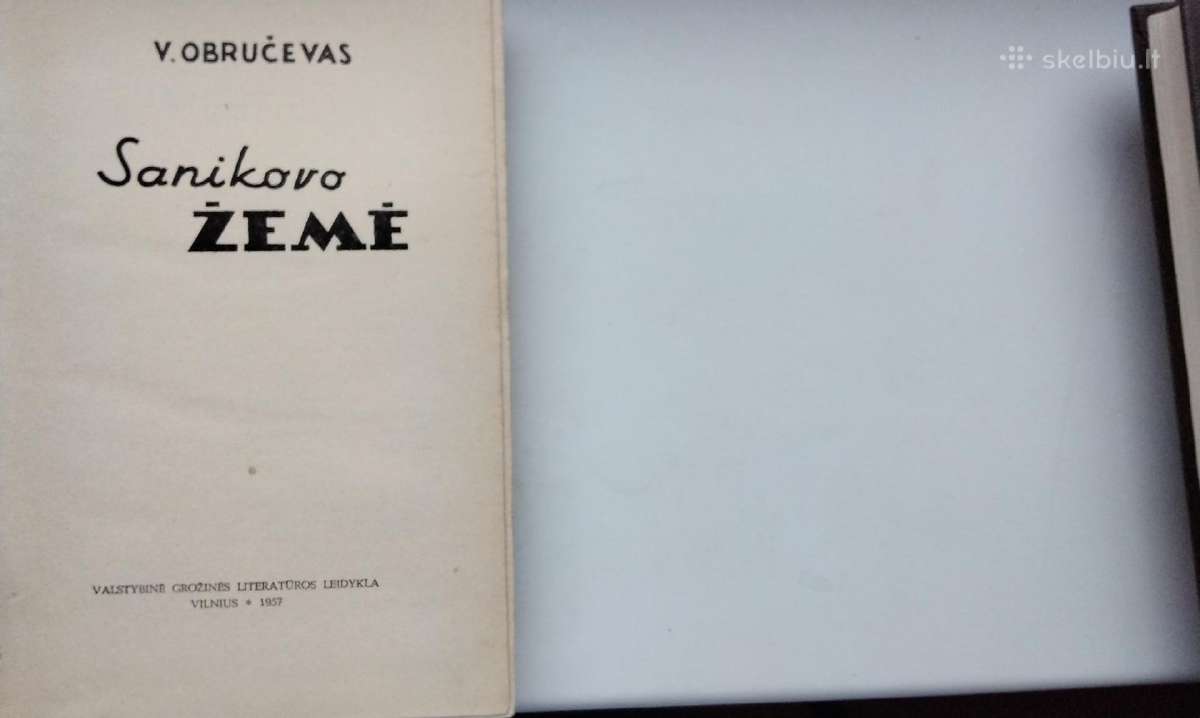V. Obručevas. Sanikovo žemė. 1957 m. leid. - nuotraukos Nr. 2