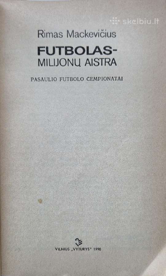 R.mackevičius ''Futbolas - milijonų aistra'' - nuotraukos Nr. 2