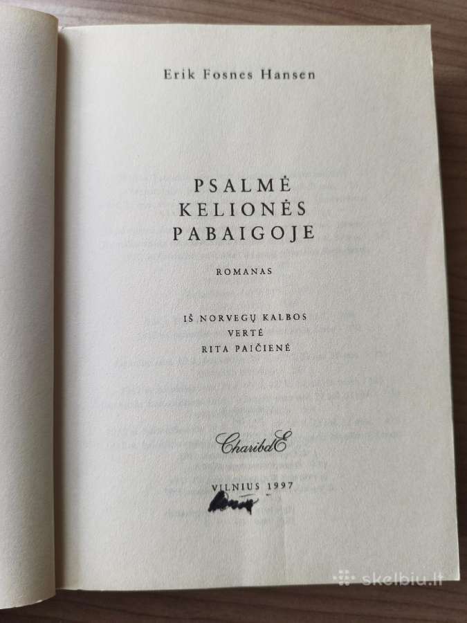 Erik Fosnes Hansen "Psalmė kelionės pabaigoje" - nuotraukos Nr. 5