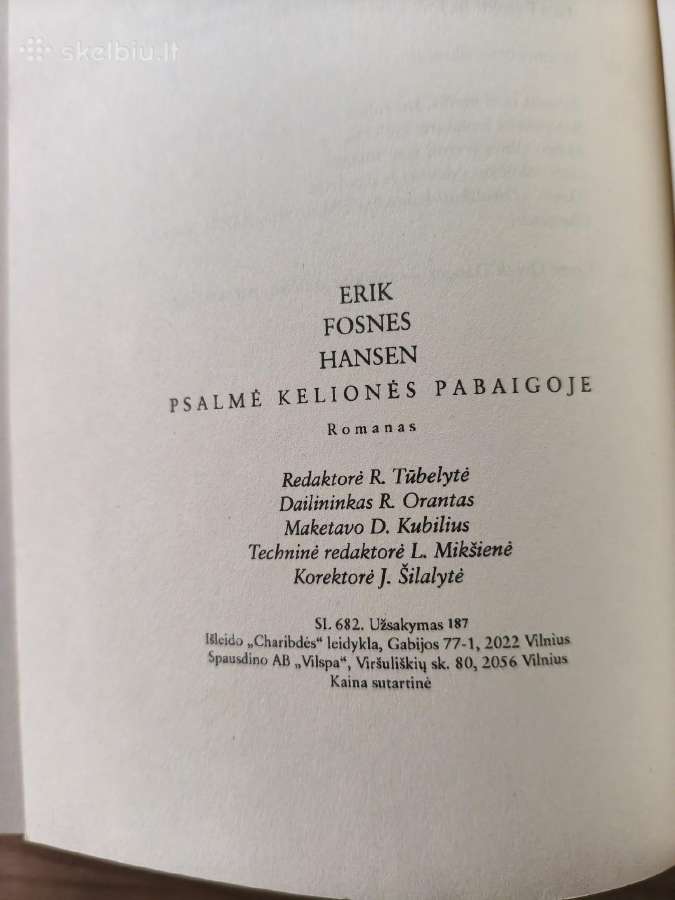 Erik Fosnes Hansen "Psalmė kelionės pabaigoje" - nuotraukos Nr. 12