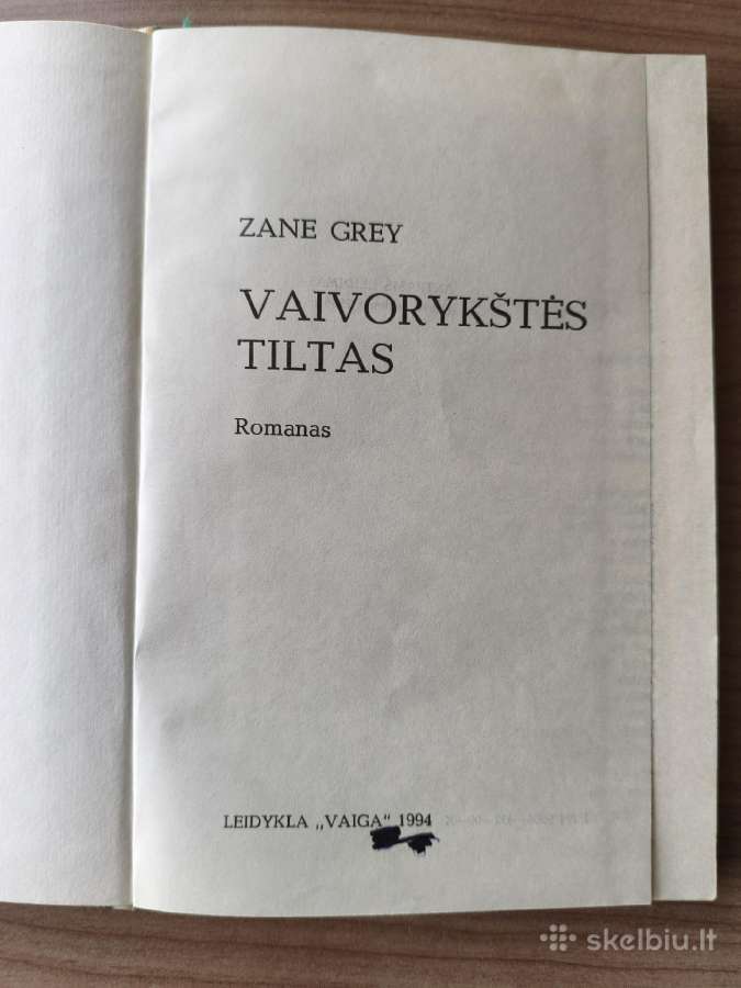 Zane Grey "Vaivorykštės tiltas" - nuotraukos Nr. 4