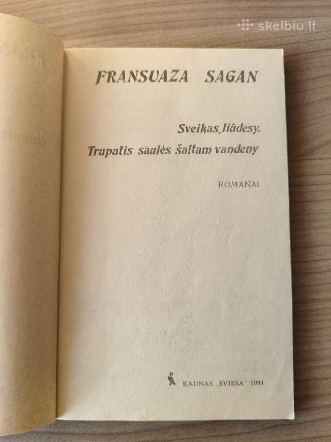 "Sveikas, liūdesy. Truputis saulės šaltam vandeny" - nuotraukos Nr. 5