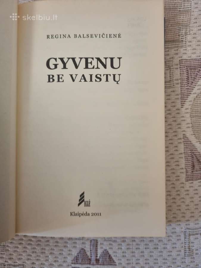 Gyvenu be vaistu - Regina Balsevičienė - nuotraukos Nr. 2