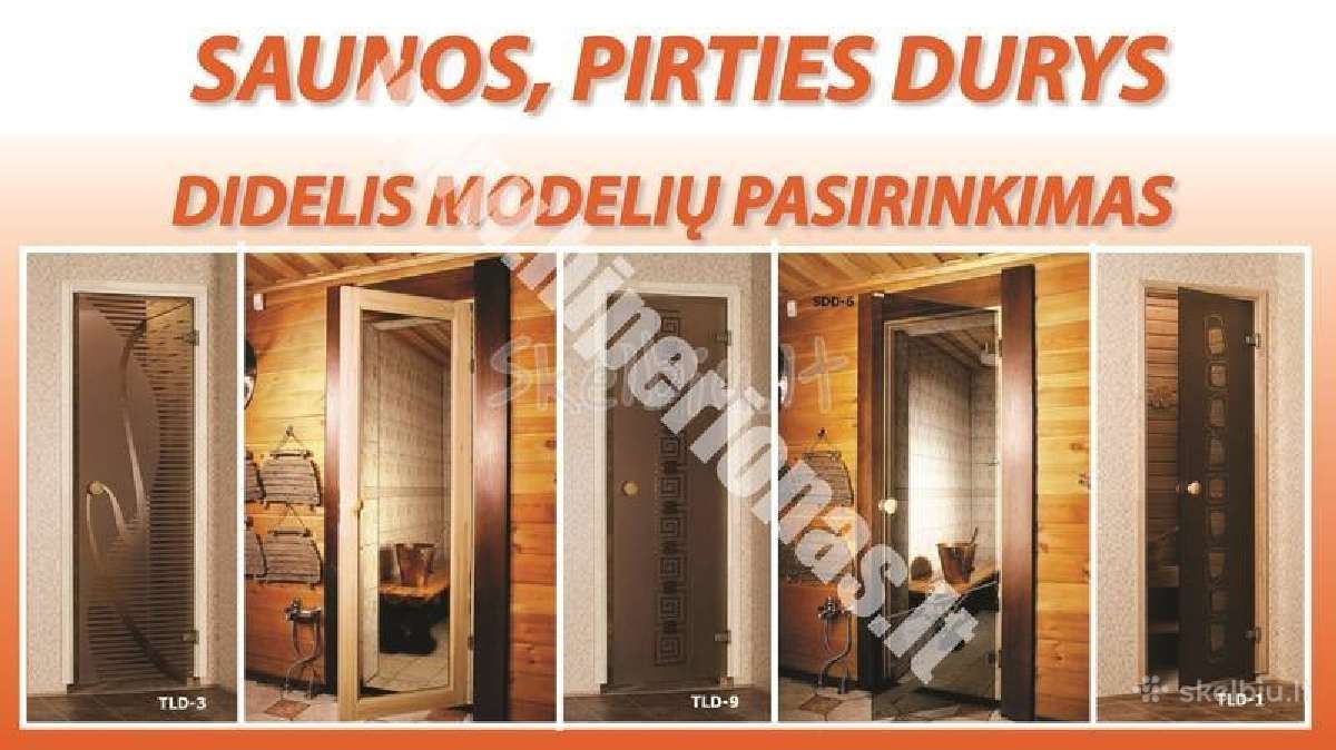 Pirties, saunos, garines durys Vilniuje