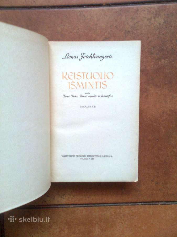 L. Foichtvangeris "Keistuolio ismintis" 1959 metai - nuotraukos Nr. 3