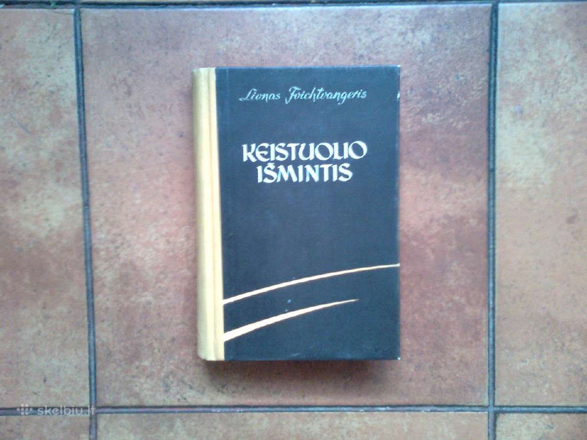 L. Foichtvangeris "Keistuolio ismintis" 1959 metai