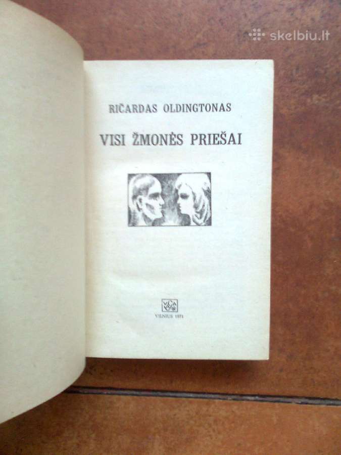 R. Oldingtonas "Visi zmones priesai" 1962m. 1971m. - nuotraukos Nr. 3