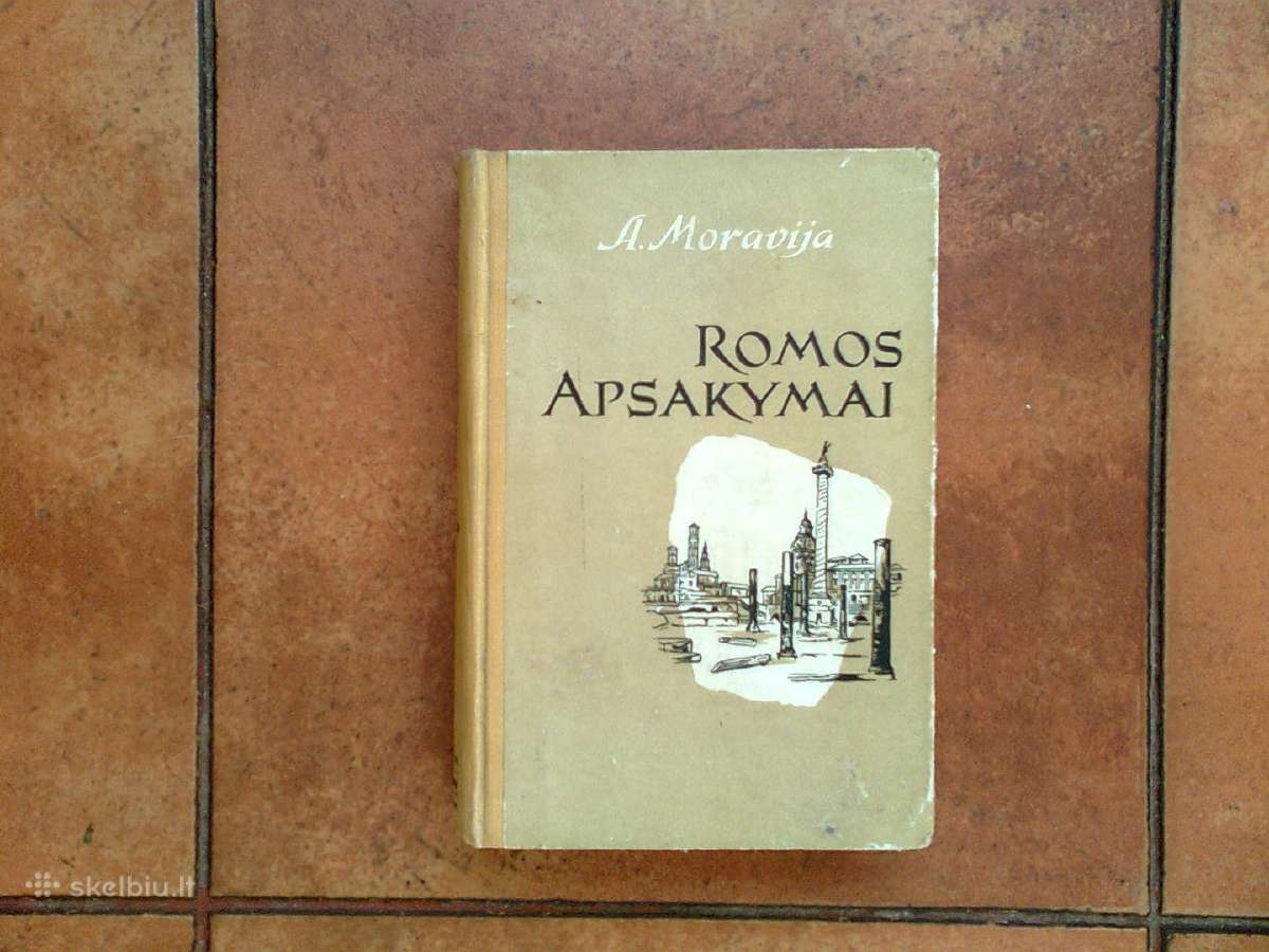 A. Moravija " Romos apsakymai" 1958 metai.