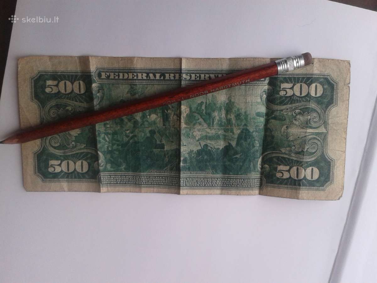 Nupirksiu 500 dolerių banknotą