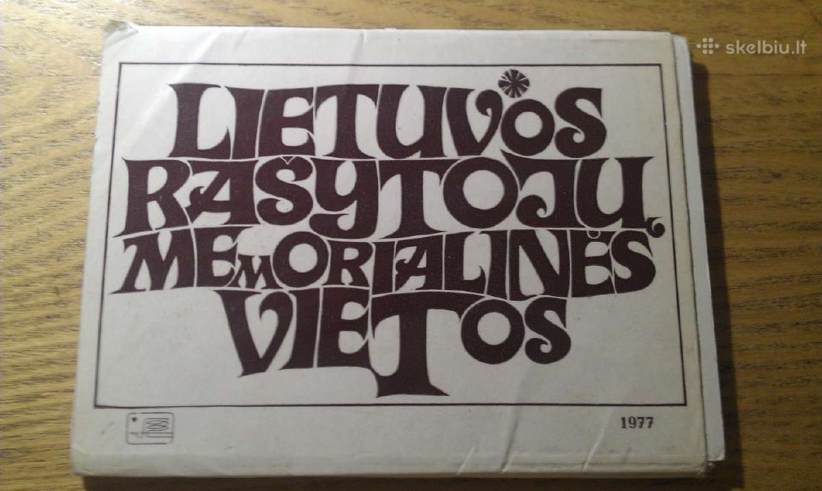 Lietuvos rašytojų memorialinės vietos 1977 m.