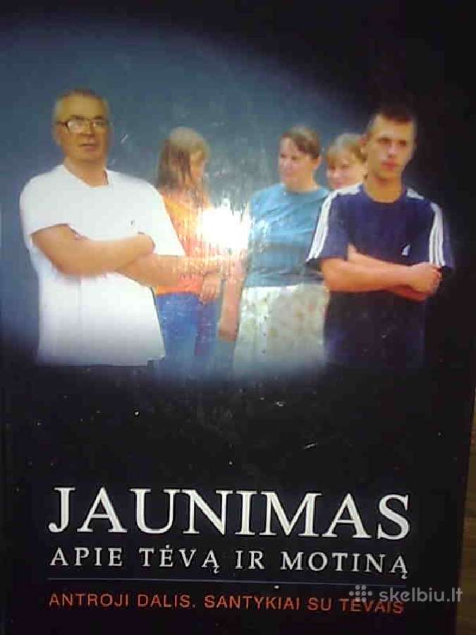 "Jaunimas apie tėvą ir motiną"