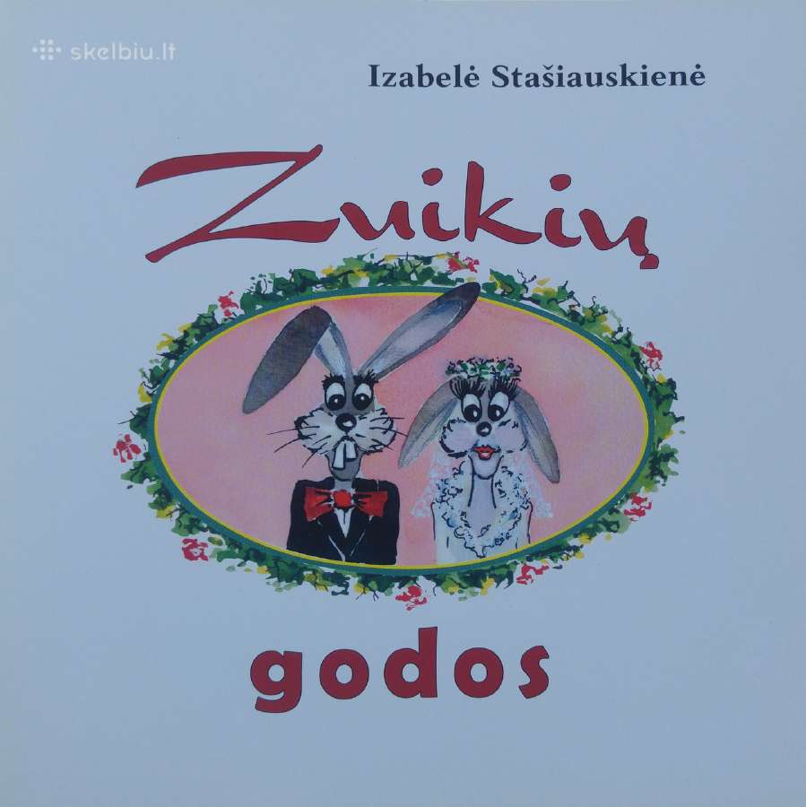 Knygelė vaikams Zuikių godos