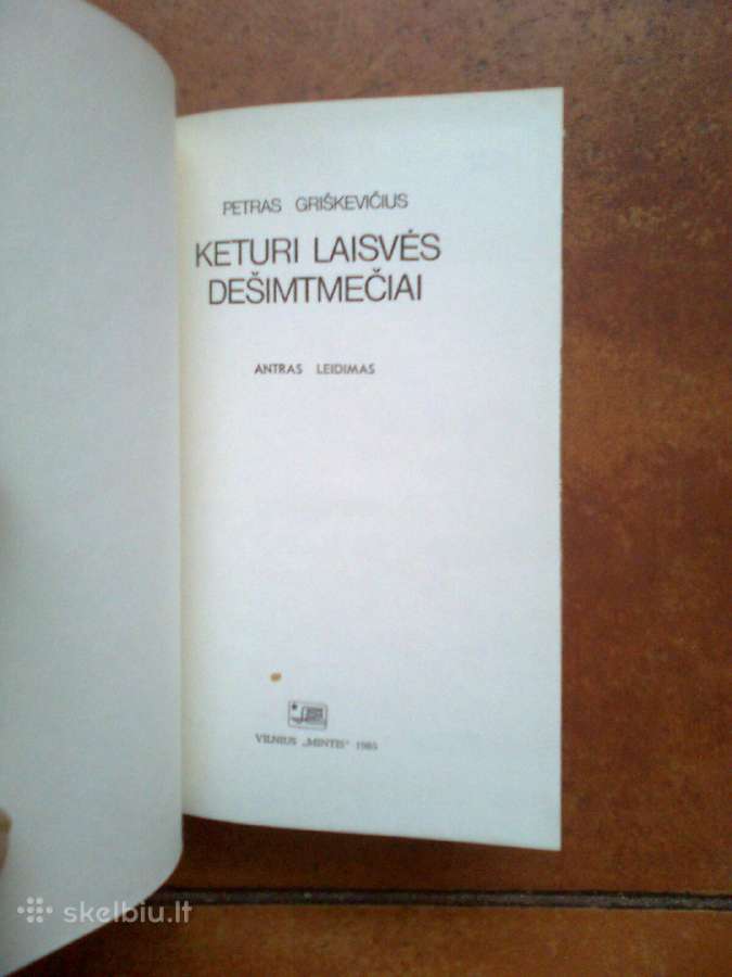 Petras Griškevičius "Keturi laisvės dešimtmečiai" - nuotraukos Nr. 2