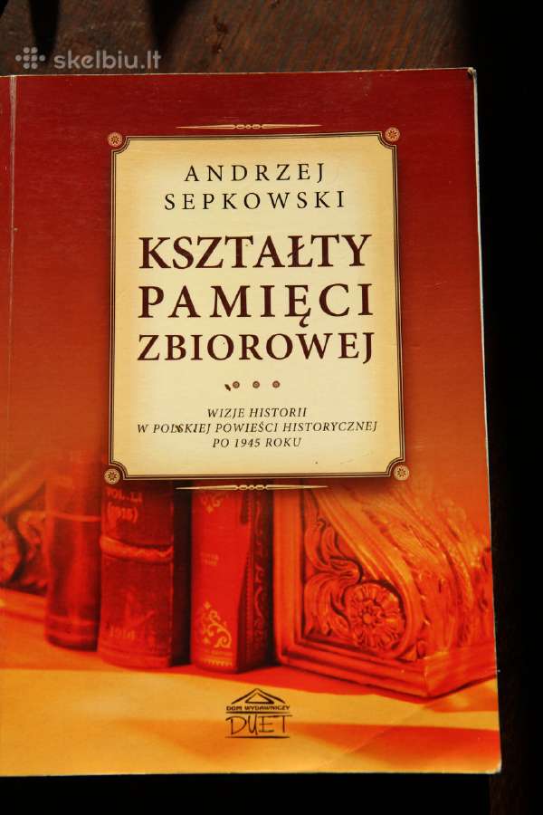 Sepkowski A. knyga Kształty pamięci zbiorowej
