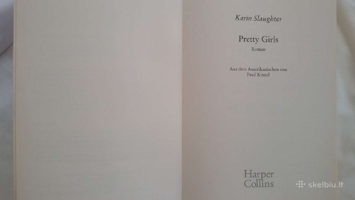 Pretty Girls,karin Slaughter,harper Collins,2017 m - nuotraukos Nr. 4