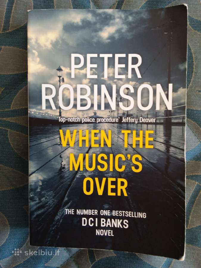 "When the Musics Over" peter Robinson 2017 m.
