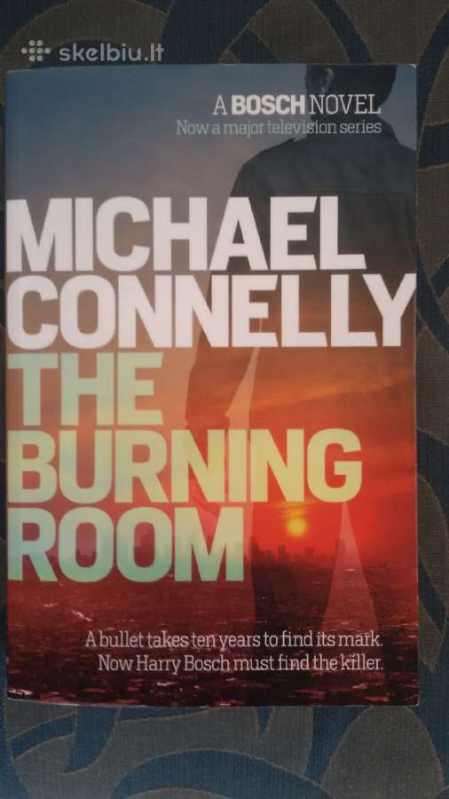 "The Burning Room" Michael Connelly 2015m.