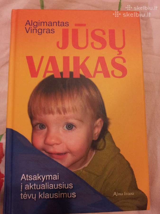 Algimanto Vingro knyga Jusu Vaikas