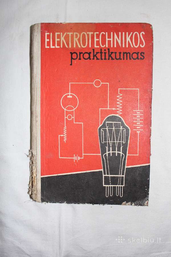 Elektrotechnikos praktikumas Xi klasei 1960 m. | Skelbiu.lt Elektrotechnikos praktikumas Xi klasei 1960 m.
