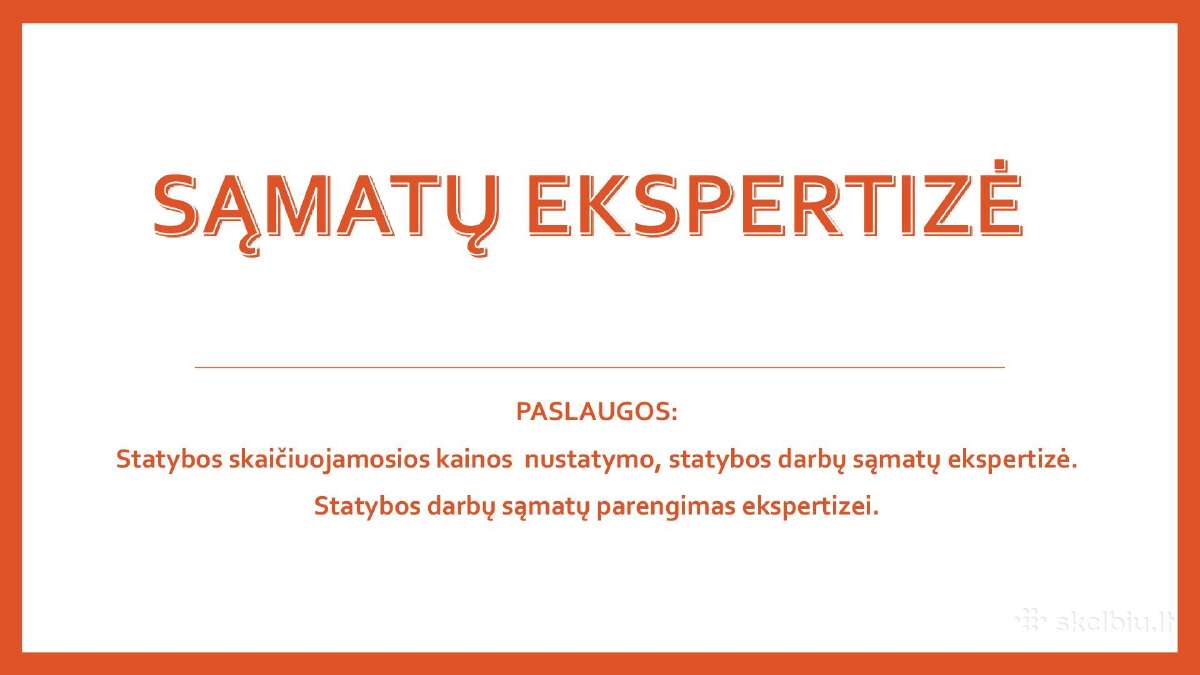 Statybos sąmatų ekspertizė