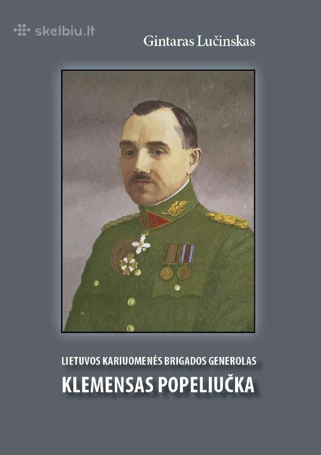 Knyga "Lk brg. generolas Klemensas Popeliučka"