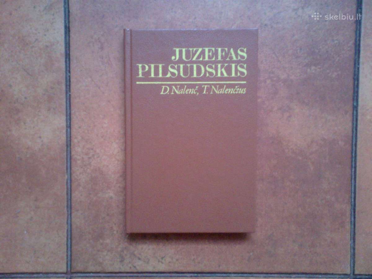 Daria i Tomasz Nalecz "Juzefas Pilsudskis" 1991 m.
