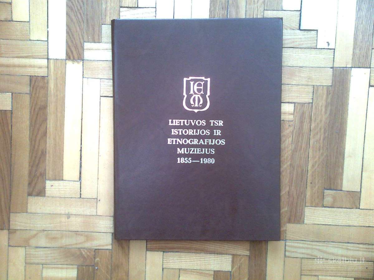 Lietuvos Tsr istorijos ir etnografijos muziejus