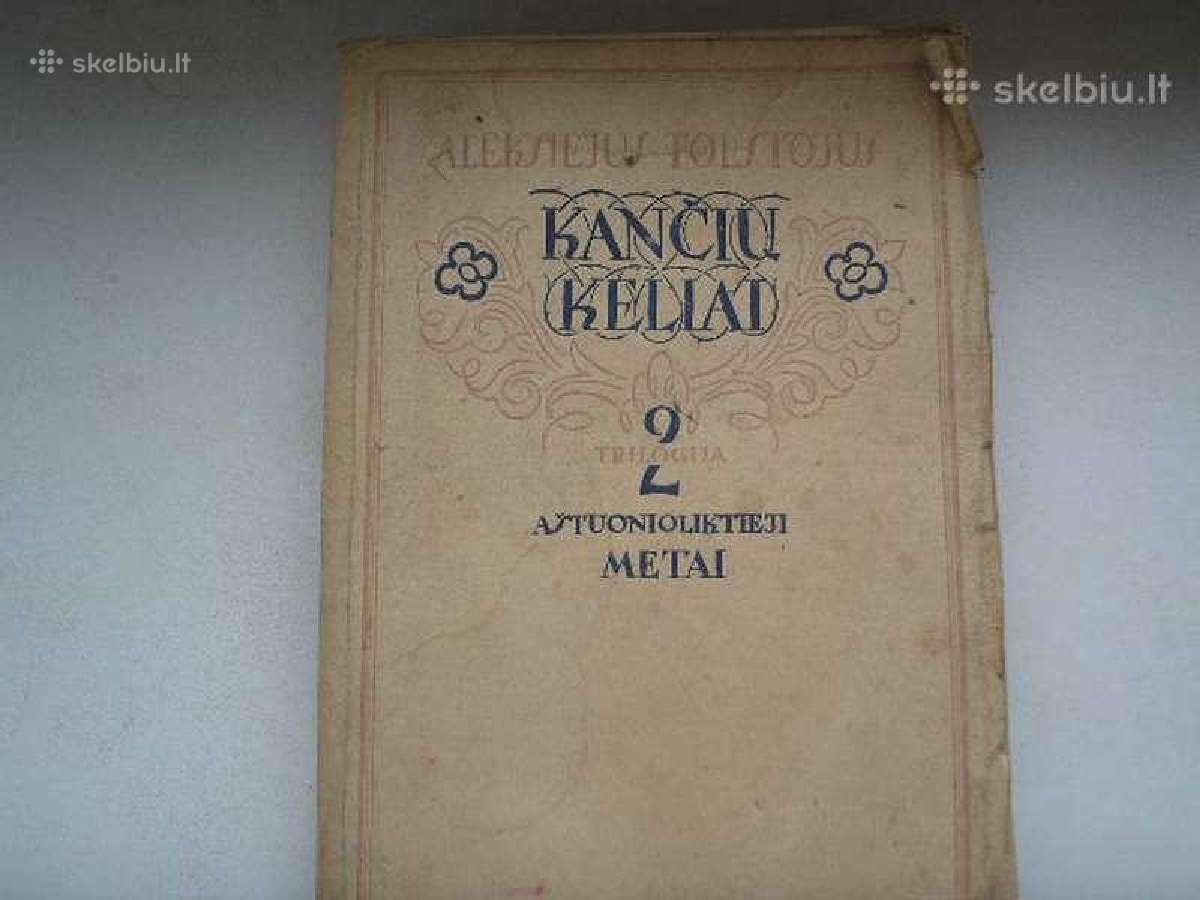Kanciu keliai 2