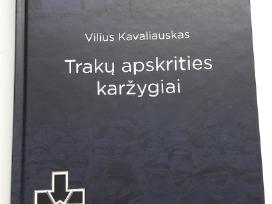 Knyga. Trakų apskrities karžygiai